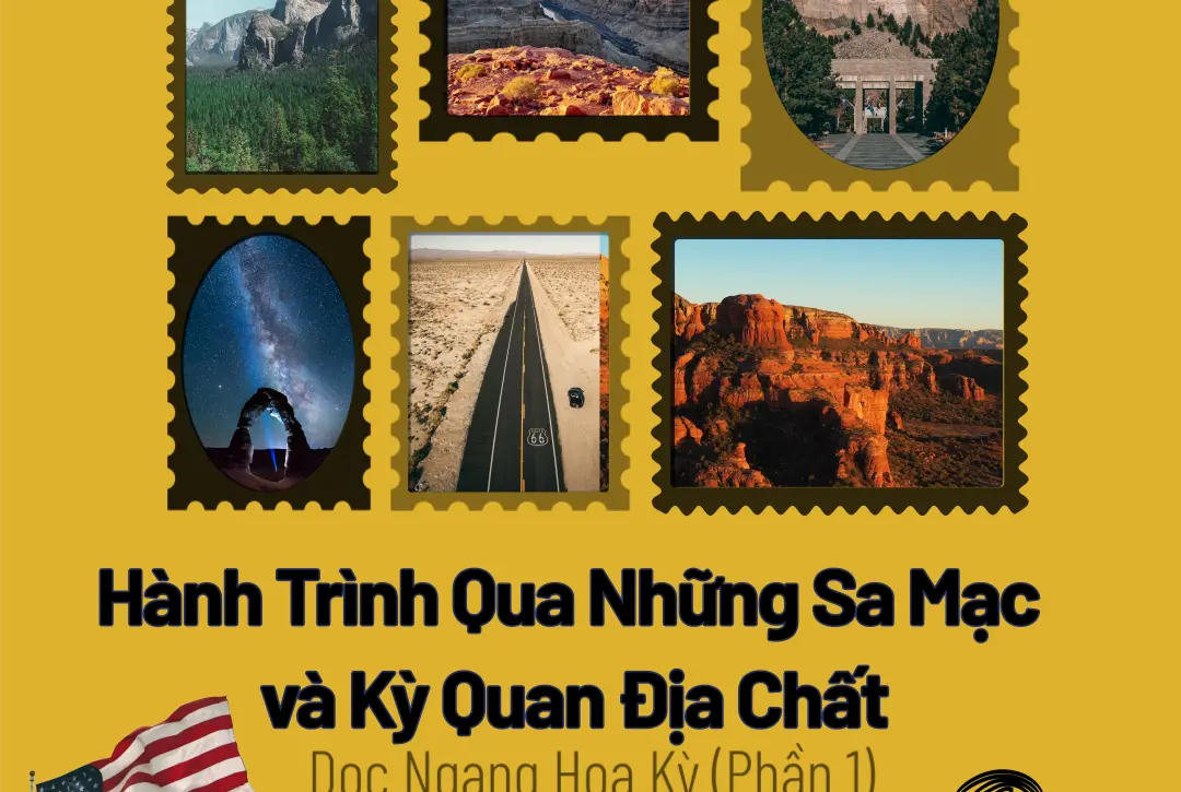 Road Trip Dọc Ngang Hoa Kỳ phần 1
